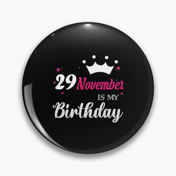 Item preview, Happy birthday 29 november  designed and sold by Thealstars  ⭐⭐⭐⭐⭐.