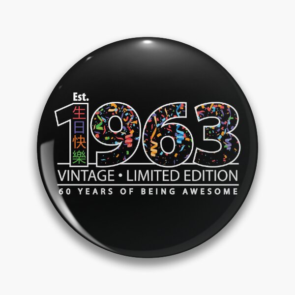 Item preview, Happy 60th Est. 1963 Vintage Limited Edition 60 Years of Being Awesome  designed and sold by PCStudio57.