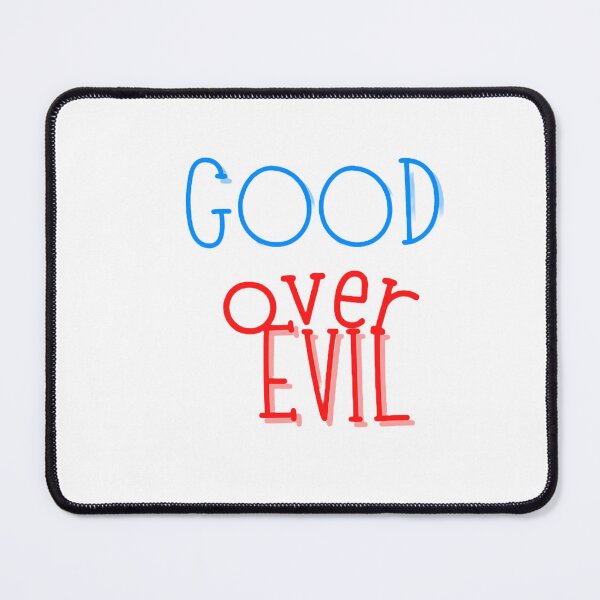 Item preview, Good over evil designed and sold by The Peak.