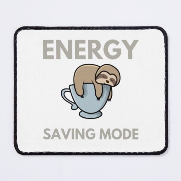 Item preview, Energy saving mode designed and sold by DenimWav.