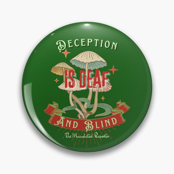 Item preview, Deception is Blind and Deaf (Trippy)- Dark Green designed and sold by TheReporter1.