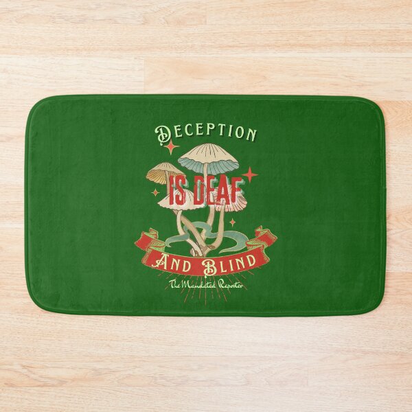 Item preview, Deception is Blind and Deaf (Trippy)- Dark Green designed and sold by TheReporter1.