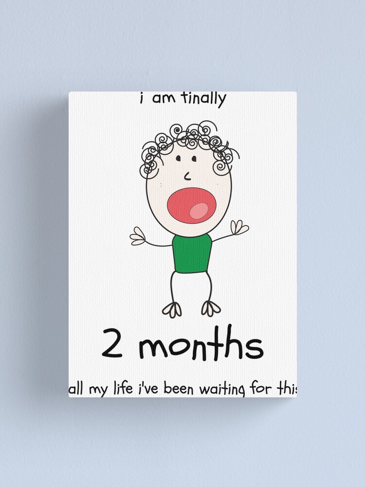 i am 2 months old