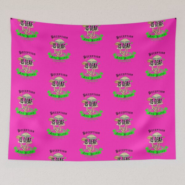 Item preview, Deception is Blind and Deaf (Trippy)- Hot Pink designed and sold by TheReporter1.