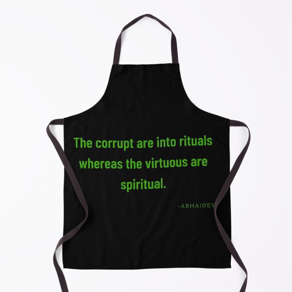 Item preview, 'The corrupt are into rituals whereas the virtuous are spiritual'- Abhaidev designed and sold by Rechtop.