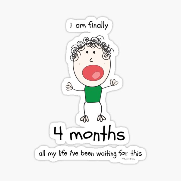 today i am 4 months old