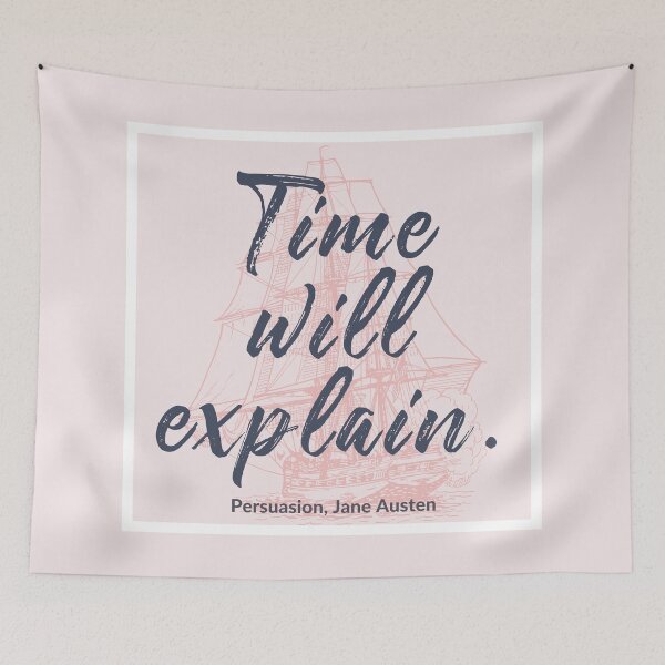 Item preview, Time will explain | Jane Austen Quote designed and sold by CastlesClassics.
