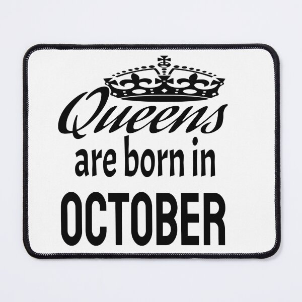 Item preview, QUEENS ARE BORN IN OCTOBER designed and sold by leicha.