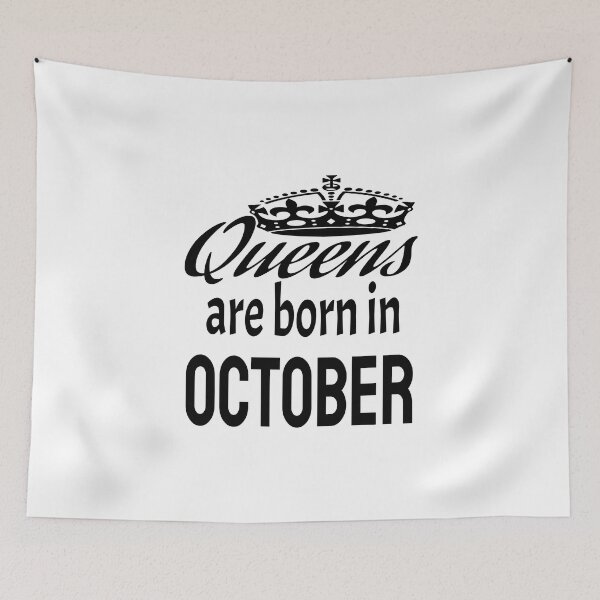 Item preview, QUEENS ARE BORN IN OCTOBER designed and sold by leicha.