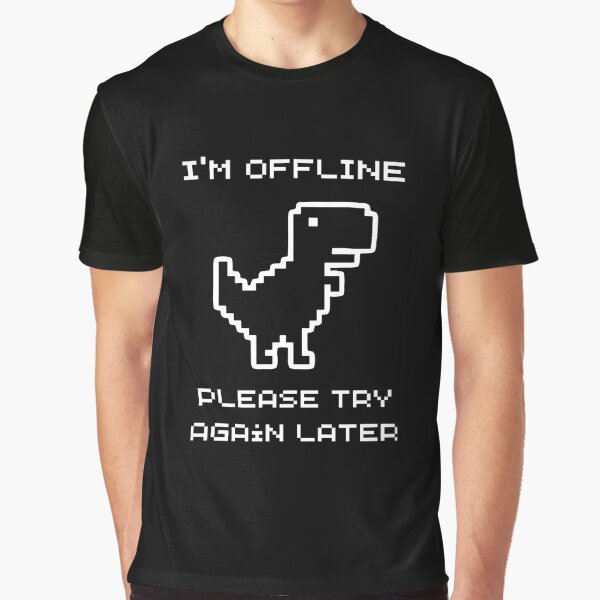 I'm Offline Dinosaur Game Poster for Sale by TCDream