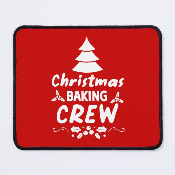 Item preview, Christmas Baking Crew, Baking, Family Christmas Christmas Design designed and sold by DesignHouse07.