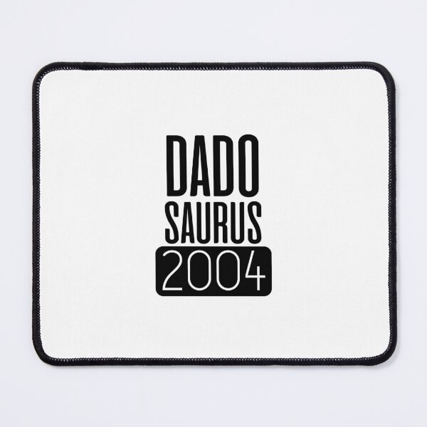 Item preview, Dadosaurus 2004 Best Gift For Daddy Born in 2004 designed and sold by Kubala.