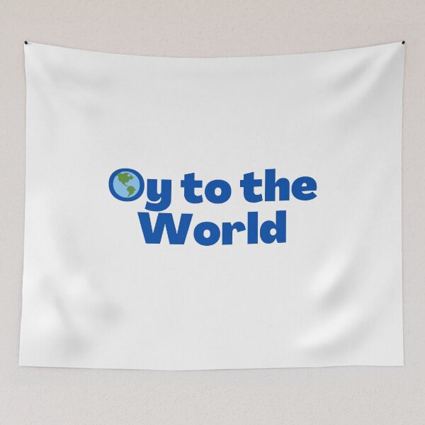 Item preview, Yiddish Funny Saying - Oy to the World designed and sold by NJGDesigns.