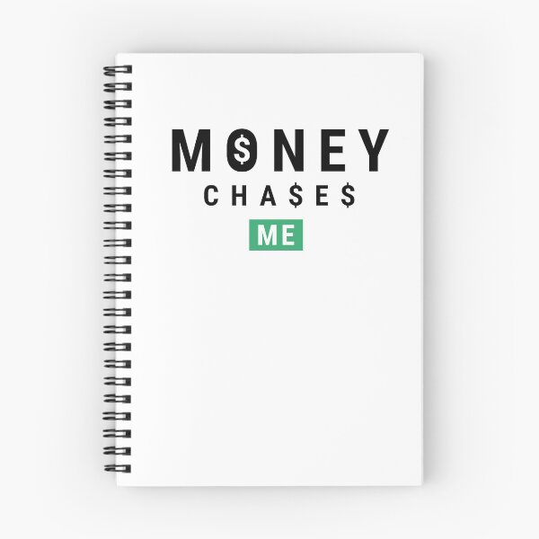 Item preview, Money Chases Me designed and sold by CorgiB.