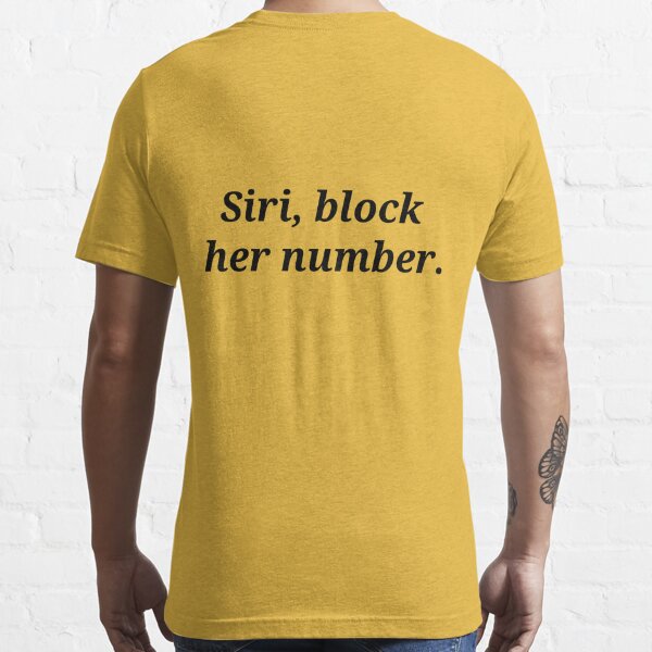 Siri Siri Quotes T-Shirts for Sale