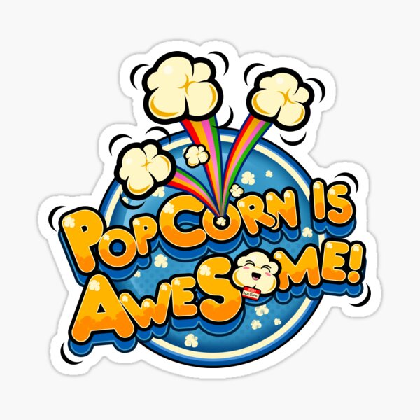 Popcorn is Awesome Sticker