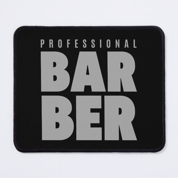 Item preview, Professional Barber designed and sold by QuotesAreFun.