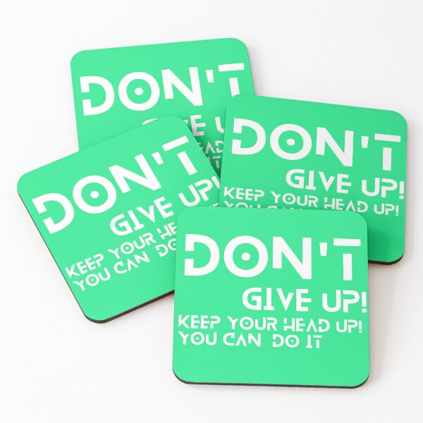 Item preview, Don't Give up, Keep your head up designed and sold by JM INSPIRES.
