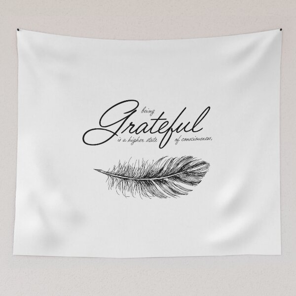 Item preview, Being grateful is a higher state of consciousness. designed and sold by Plumtree81.
