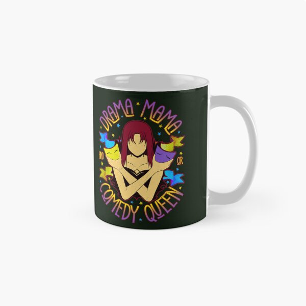 Item preview, Drama Mama and or Comedy Queen Womens Funny Acting Quote designed and sold by CRHPOD20.