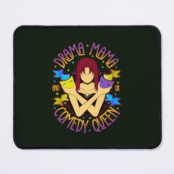 Item preview, Drama Mama and or Comedy Queen Womens Funny Acting Quote designed and sold by CRHPOD20.