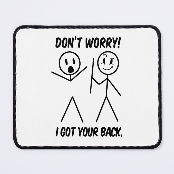 Item preview, Don't Worry! I Got Your Back designed and sold by bennetthuskers.