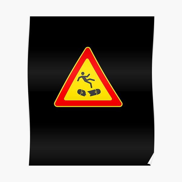 "Ski traffic signs " Poster for Sale by Redbubble