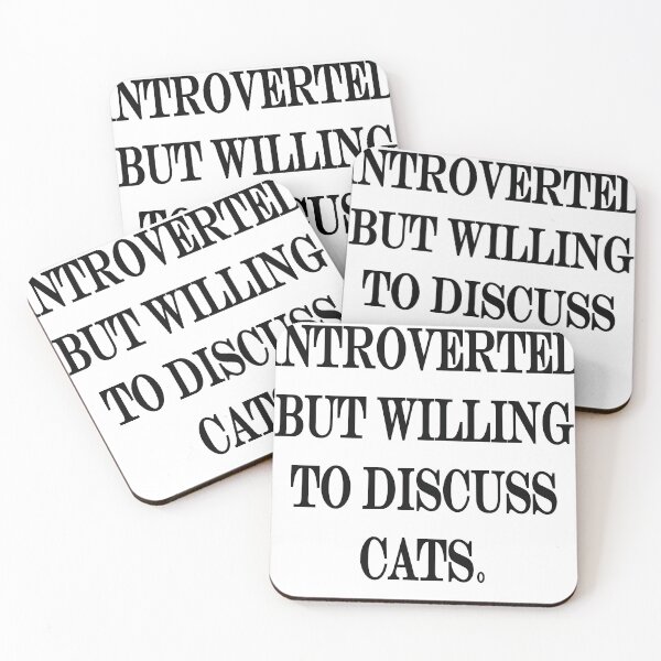Item preview,  introverted but willing to discuss cats  designed and sold by biiill.