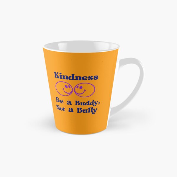 Item preview, Kindness Be a Buddy, Not a Bully Unity designed and sold by BeansHotTees.