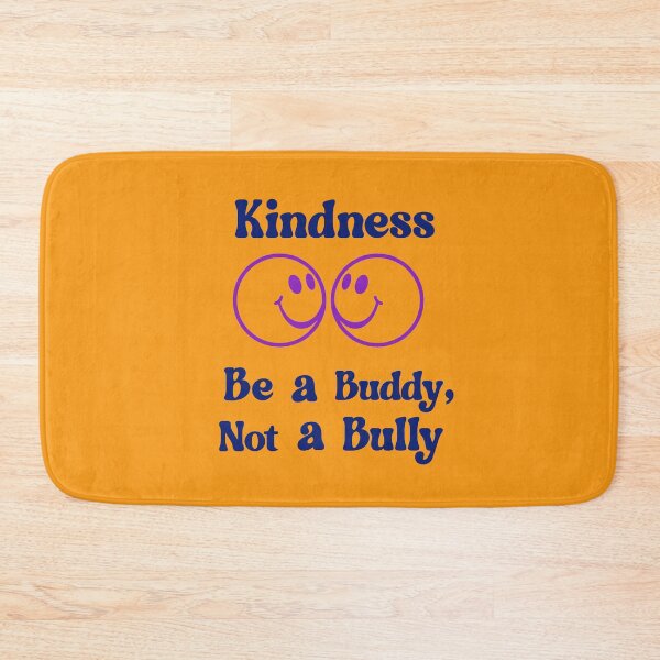Item preview, Kindness Be a Buddy, Not a Bully Unity designed and sold by BeansHotTees.