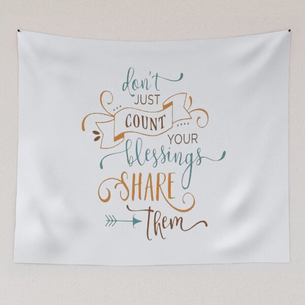 Item preview, DON'T JUST COUNT YOUR BLESSINGS SHARE THEM designed and sold by CheeryDK.