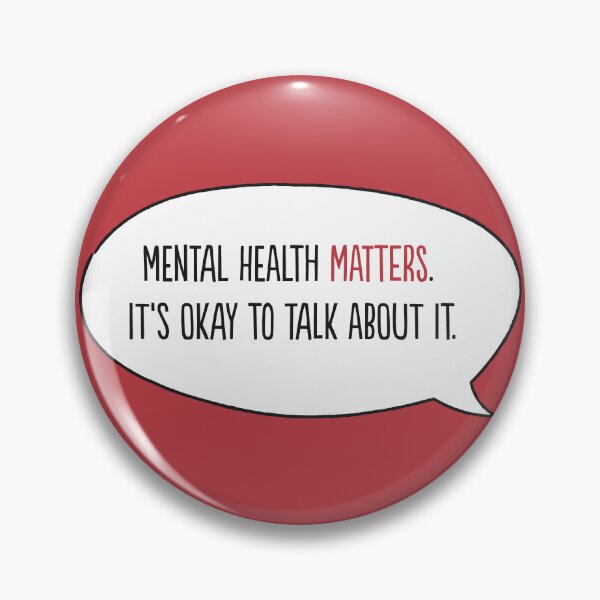 Item preview, Mental Health Matters. It's okay to talk about it. designed and sold by KomodoShop.