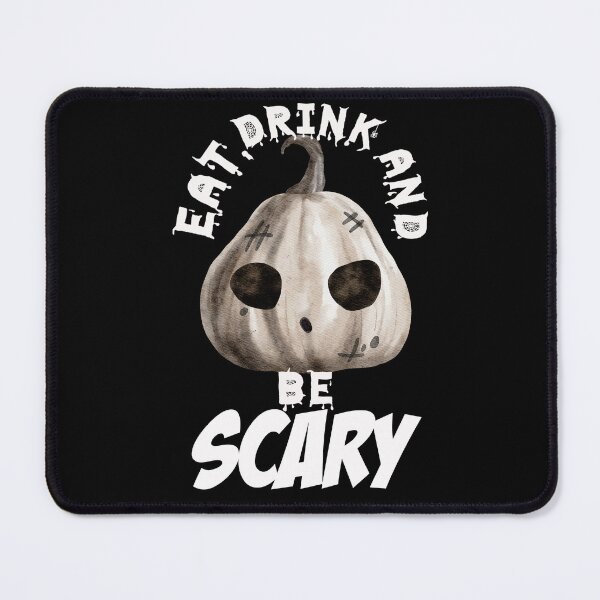Item preview, Eat Drink And be Scared designed and sold by Gothic Fantasy.