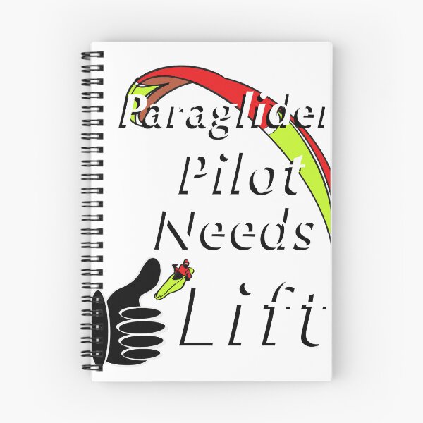 Item preview, Paraglider Pilot Needs Lift designed and sold by Brian  Doub.