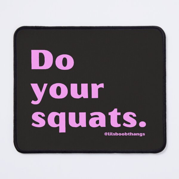Item preview, Do your squats v6 | lilsboobthangs designed and sold by lilsboobthangs.