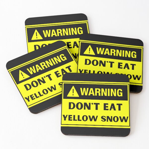 Item preview,  Don't Eat Yellow Snow - Funny Meme designed and sold by Georgy09.