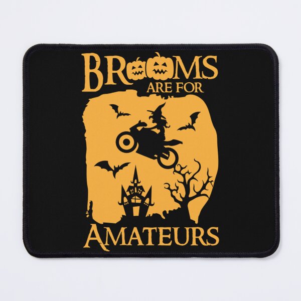 Item preview, Brooms Are For Amateurs Funny Halloween  designed and sold by LouisMarshall01.
