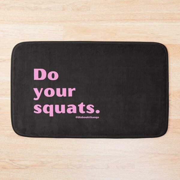 Item preview, Do your squats. | lilsboobthangs designed and sold by lilsboobthangs.