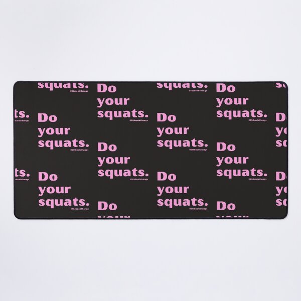 Item preview, Do your squats. | lilsboobthangs designed and sold by lilsboobthangs.