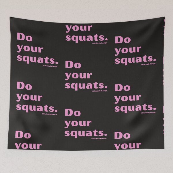 Item preview, Do your squats. | lilsboobthangs designed and sold by lilsboobthangs.