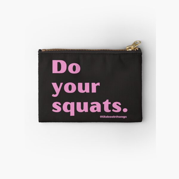 Item preview, Do your squats. | lilsboobthangs designed and sold by lilsboobthangs.