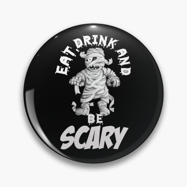Item preview,     Eat Drink And be Scared designed and sold by Gothic Fantasy.