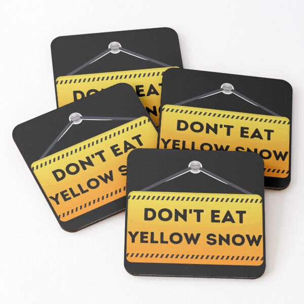 Item preview,  Don't Eat Yellow Snow - Funny Quote designed and sold by Georgy09.