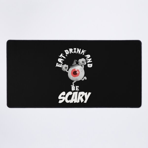 Item preview,    Eat Drink And be Scared designed and sold by Gothic Fantasy.