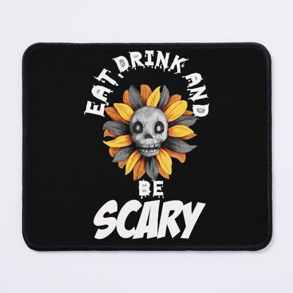 Item preview,    Eat Drink And be Scared designed and sold by Gothic Fantasy.
