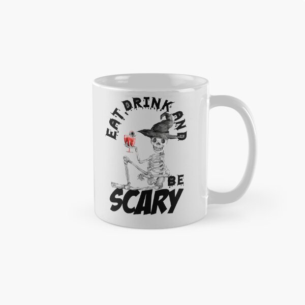 Item preview,    Eat Drink And be Scared designed and sold by Gothic Fantasy.