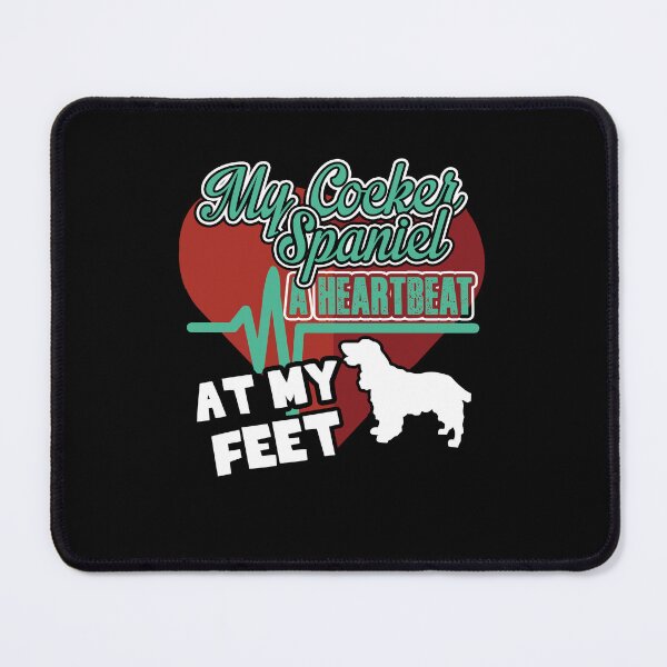 Item preview, My Cocker Spaniel A Heartbeat At My Feet designed and sold by UnknownArtistt.