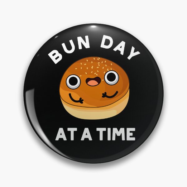 Item preview, Bun Day At A Time Funny Food Puns (Dark BG) designed and sold by punnybone.