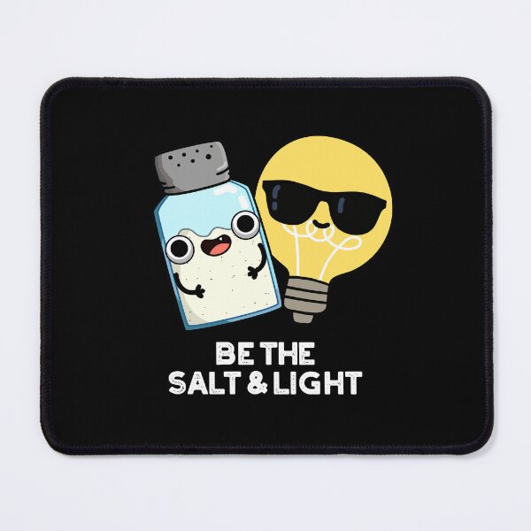 Item preview, Be The Salt And Light Funny Bible Puns (Dark BG) designed and sold by punnybone.