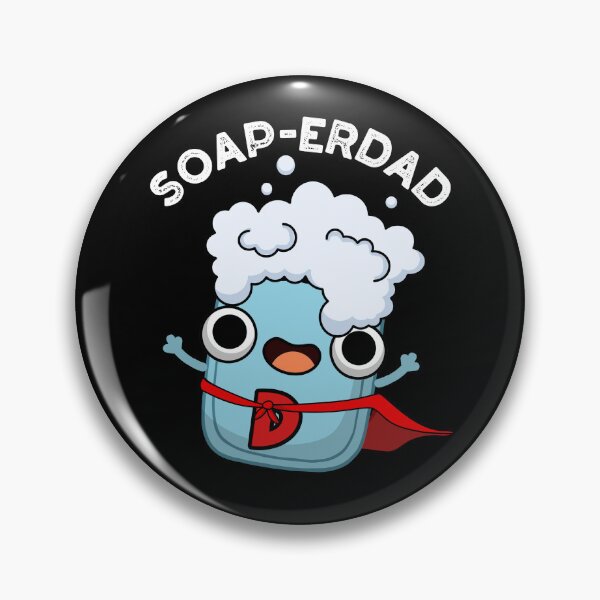 Item preview, Soap-erdad Funny soap Dad Puns (Dark BG) designed and sold by punnybone.